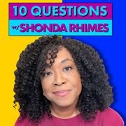 10 questions with shonda rhimes